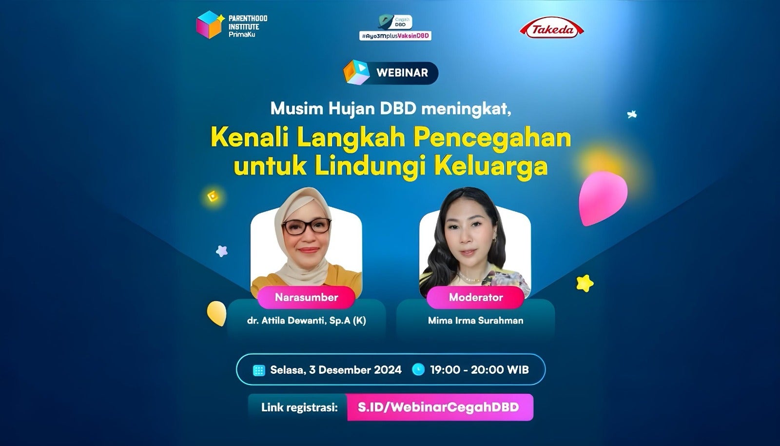 Webinar Musim Hujan DBD meningkat, Kenali Langkah Pencegahan untuk Lindungi Keluarga