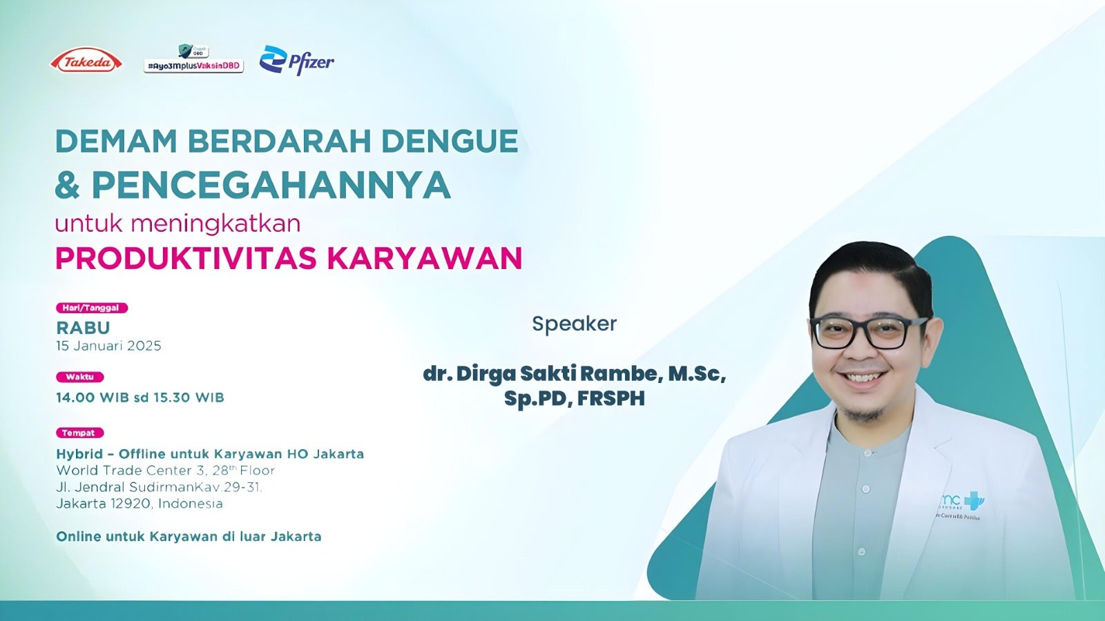 DEMAM BERDARAH DENGUE & PENCEGAHANNYA untuk meningkatkan PRODUKTIVITAS KARWAYAN